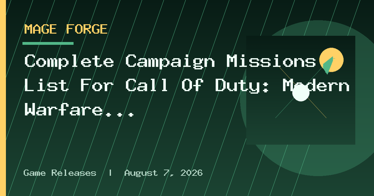 Complete Campaign Missions List For Call Of Duty: Modern Warfare 4