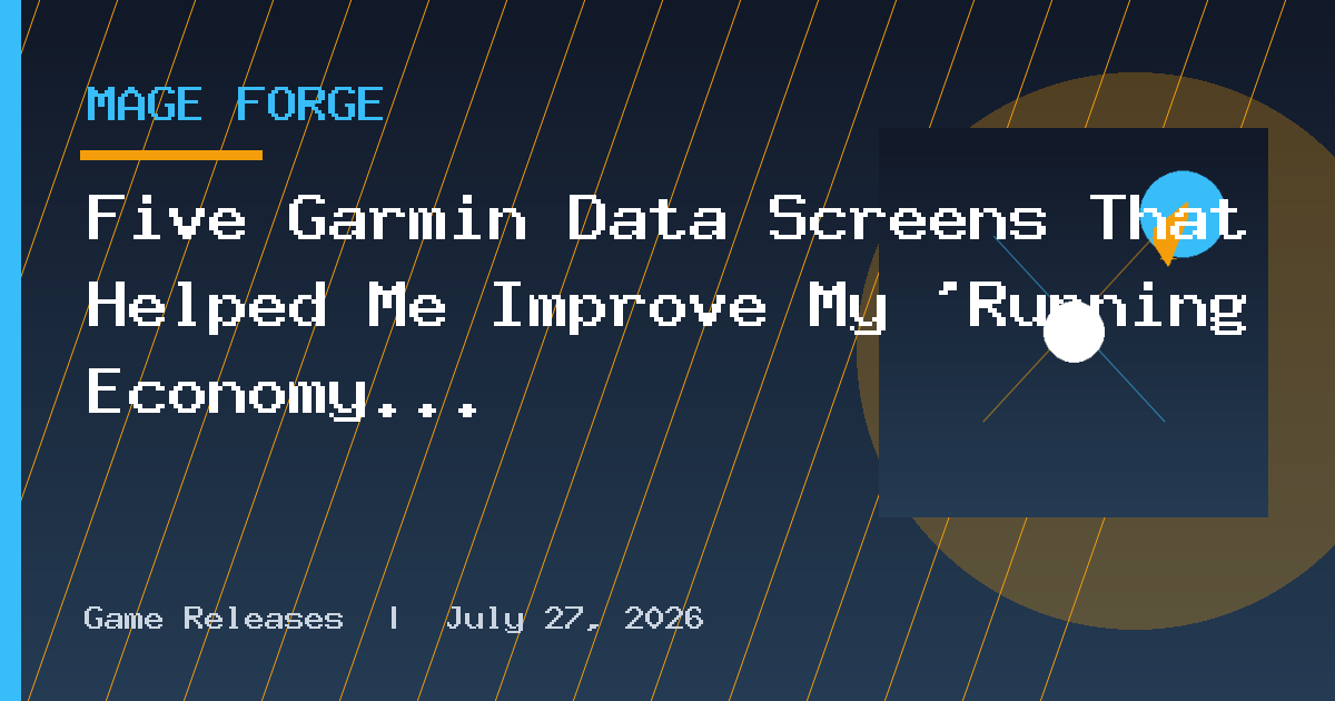 Five Garmin Data Screens That Helped Me Improve My 'Running Economy